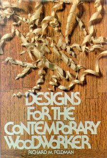 Stock image for Designs for the contemporary woodworker for sale by Hawking Books