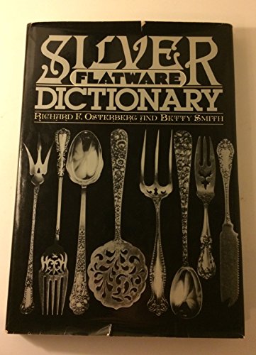 Stock image for Silver Flatware Dictionary for sale by WorldofBooks