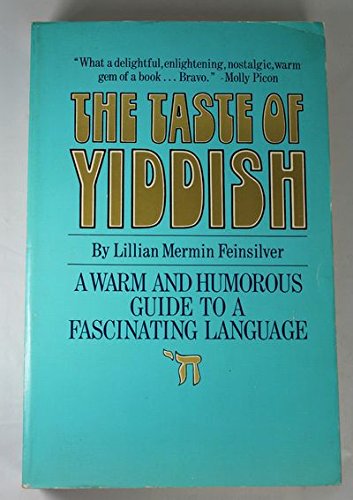 Stock image for The Taste of Yiddish for sale by HPB-Diamond