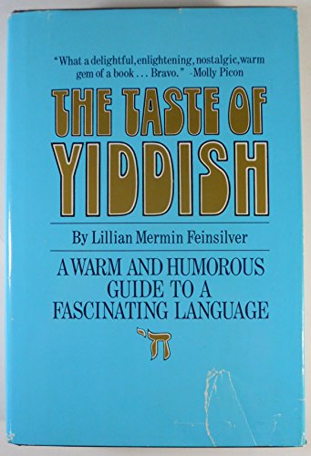 9780498025150: The Taste of Yiddish