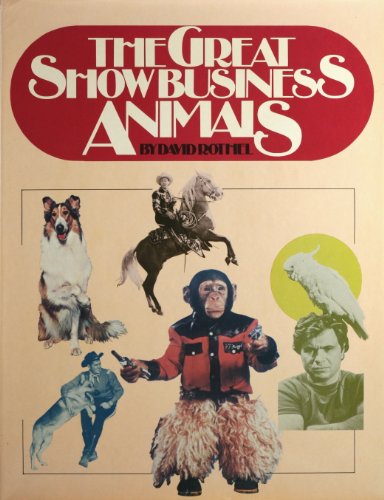 Beispielbild fr GREAT SHOWBUSINESS ANIMALS zum Verkauf von Verlag fr Filmschriften