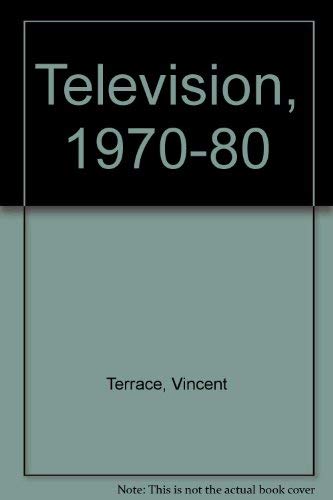 Imagen de archivo de Television Nineteen Seventy to Nineteen Eighty a la venta por Better World Books