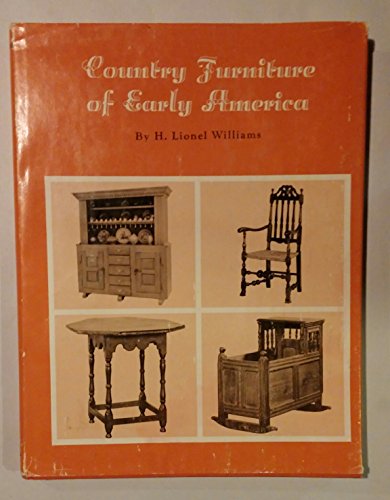 Imagen de archivo de Country Furniture of Early America a la venta por Wonder Book