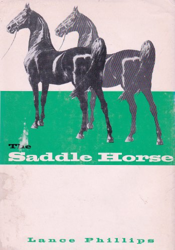 9780498061479: The Saddle Horse