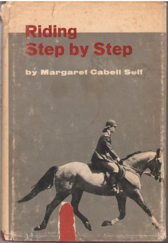 9780498062360: Riding Step By Step