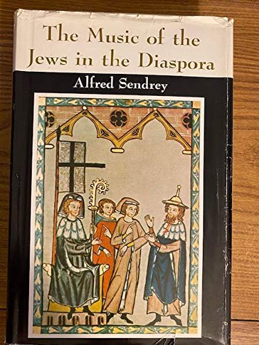 9780498066474: The Music of the Jews in the Diaspora (up to 1800): A contribution to the social and cultural history of the Jews