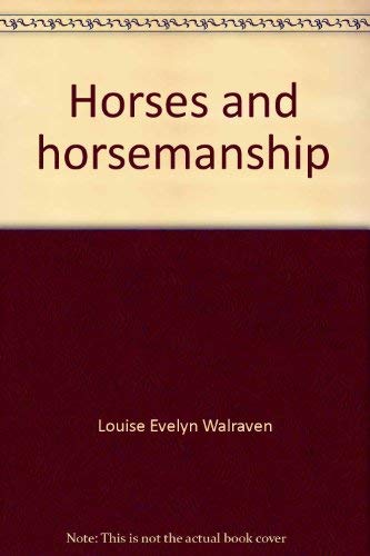 Horses and horsemanship