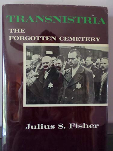 Beispielbild fr Transnistria: The forgotten cemetery zum Verkauf von Wizard Books