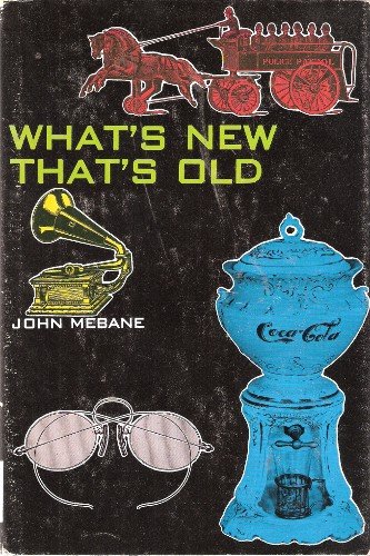 Beispielbild fr What's New That's Old : Offbeat Collectibles zum Verkauf von Better World Books