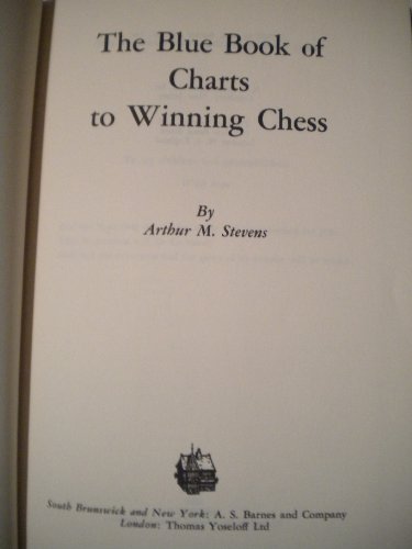 9780498068713: Blue Book of Charts to Winning Chess