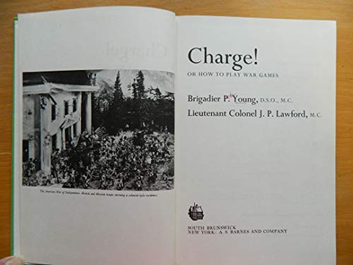 Stock image for Charge! - Or, How to Play War Games (Reference Books (A. S. Barnes and Company)) for sale by Noble Knight Games