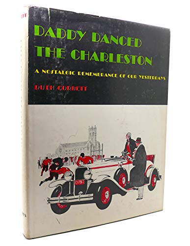 9780498073939: Daddy Danced the Charleston