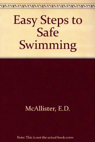 9780498074127: Easy Steps to Safe Swimming