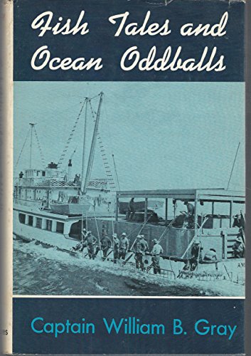 9780498074400: Fish tales and ocean oddballs