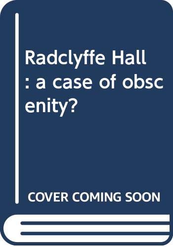 9780498074516: Radclyffe Hall a case of obscenity?