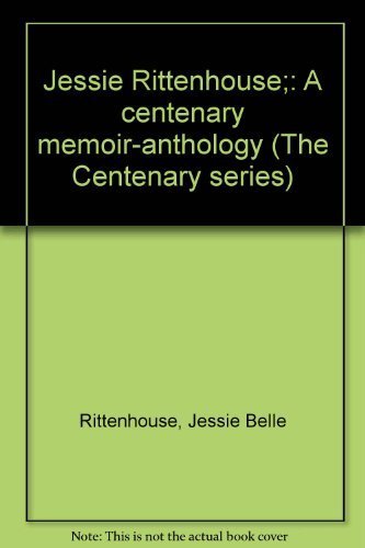 9780498074523: Jessie Rittenhouse;: A centenary memoir-anthology (The Centenary series) by R...