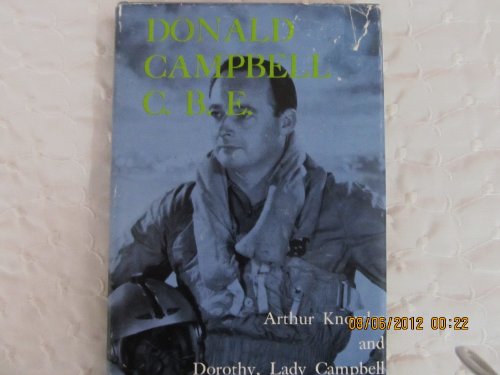 9780498074967: Donald Campbell C.B.E.,