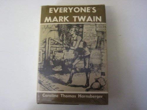 Stock image for Everyone's Mark Twain for sale by Better World Books Ltd