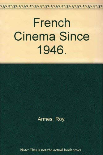 Stock image for French Cinema Since 1946 Volume Two the Personal Style for sale by Chequamegon Books