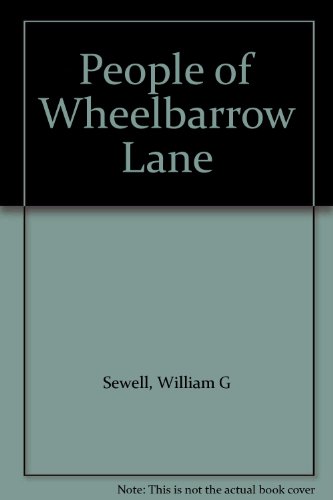 Beispielbild fr People of Wheelbarrow Lane zum Verkauf von Arundel Books