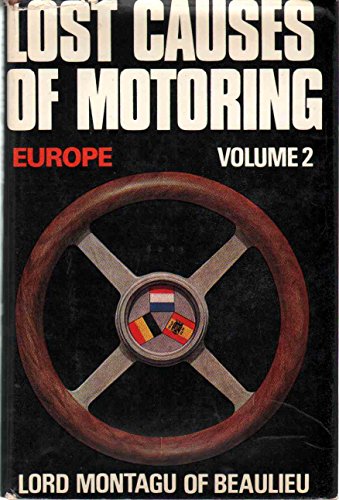 Beispielbild fr Lost Causes of Motoring Europe Volume 2 zum Verkauf von Book Bear
