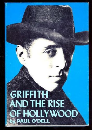 Beispielbild fr Griffith and the rise of Hollywood, (The International film guide series) zum Verkauf von HPB-Movies