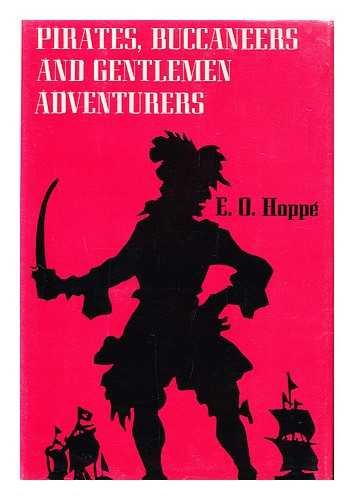 9780498077838: Pirates, Buccaneers and Gentlemen Adventurers