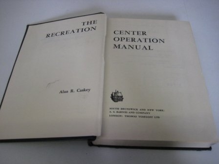 Beispielbild fr The Recreation Center Operation Manual zum Verkauf von BookHolders