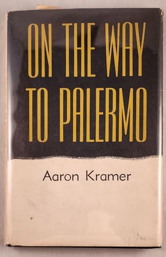 Stock image for On the way to Palermo, and other poems for sale by Montclair Book Center