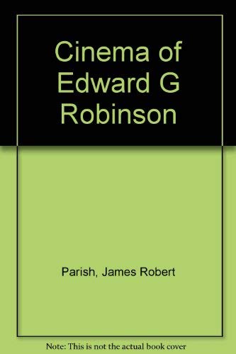 9780498078521: Cinema of Edward G Robinson