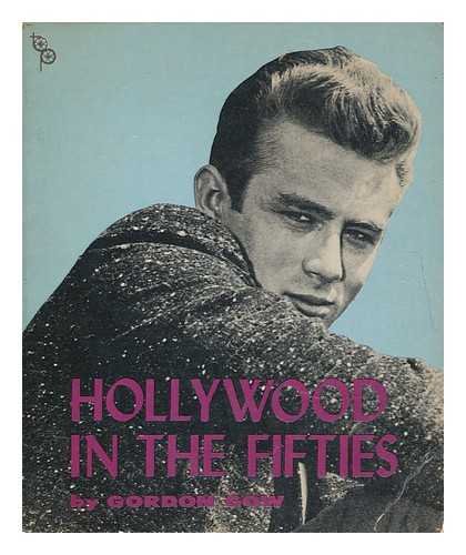 9780498078590: Hollywood in the Fifties / by Gordon Gow