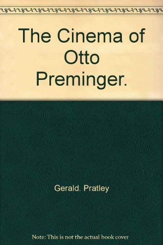 Imagen de archivo de The Cinema of Otto Preminger a la venta por Aladdin Books