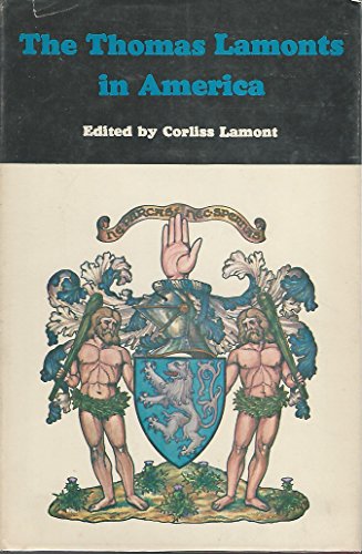 Stock image for The Thomas Lamonts in America for sale by Robinson Street Books, IOBA