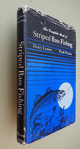 Stock image for The Complete Book of Striped Bass Fishing for sale by Fireside Angler