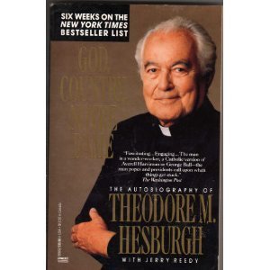 Stock image for God, Country, Notre Dame: The Autobiography of Theodore M. Hesburgh for sale by GloryBe Books & Ephemera, LLC