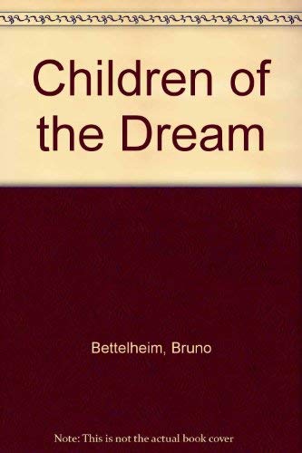 Stock image for The Children of the Dream for sale by Anybook.com