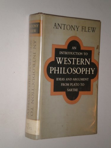 9780500010686: Introduction to Western Philosophy: Ideas and Argument from Plato to Sartre