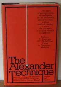9780500011188: Alexander Technique: Essential Writings of F.Matthias Alexander