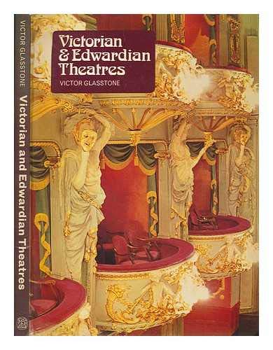 Beispielbild fr Victorian and Edwardian Theatres zum Verkauf von HALCYON BOOKS