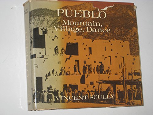 9780500011430: Pueblo: Mountain, Village, Dance