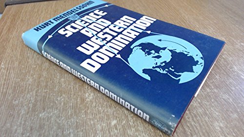 Stock image for Science and Western Domination. for sale by G. & J. CHESTERS