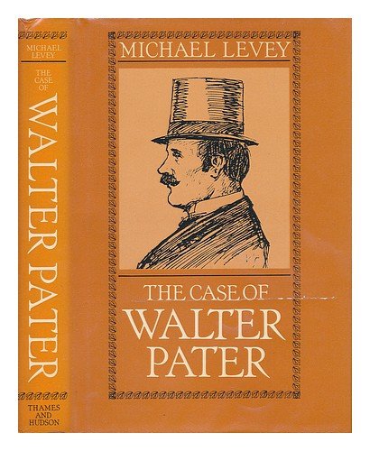 Beispielbild fr The Case of Walter Pater zum Verkauf von Better World Books