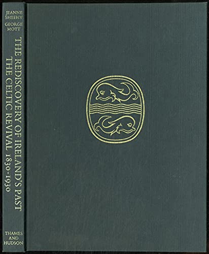 Stock image for The Rediscovery of Ireland's Past: The Celtic Revival, 1830-1930 for sale by ThriftBooks-Atlanta
