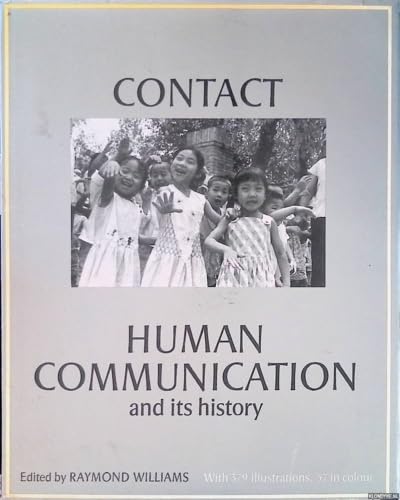 Stock image for Contact : Human Communication: And Its History for sale by Better World Books: West
