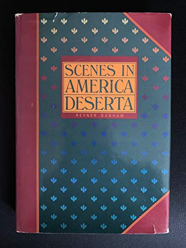 9780500012925: Scenes in America Deserta