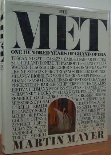Stock image for The Met : One Hundred Years of Grand Opera for sale by Better World Books Ltd