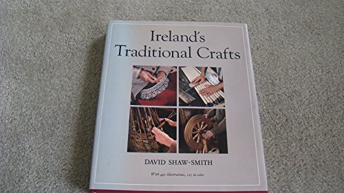 Stock image for Ireland's Traditional Crafts for sale by HPB-Emerald