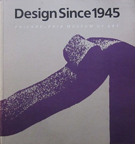 Beispielbild fr Design since 1945 zum Verkauf von Better World Books Ltd