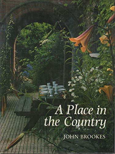 A Place in the Country (9780500013274) by Brookes, John