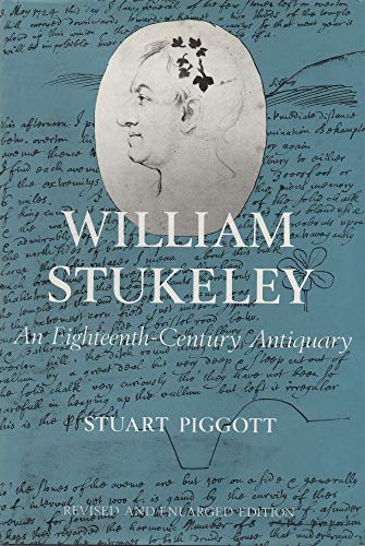 Stock image for WILLIAM STUKELEY. an eighteenth century antiquary. for sale by Hay Cinema Bookshop Limited